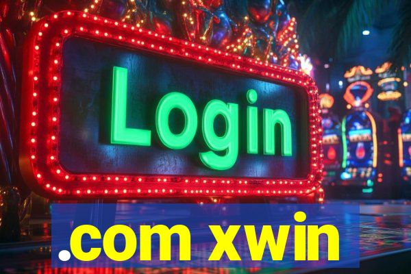 .com xwin